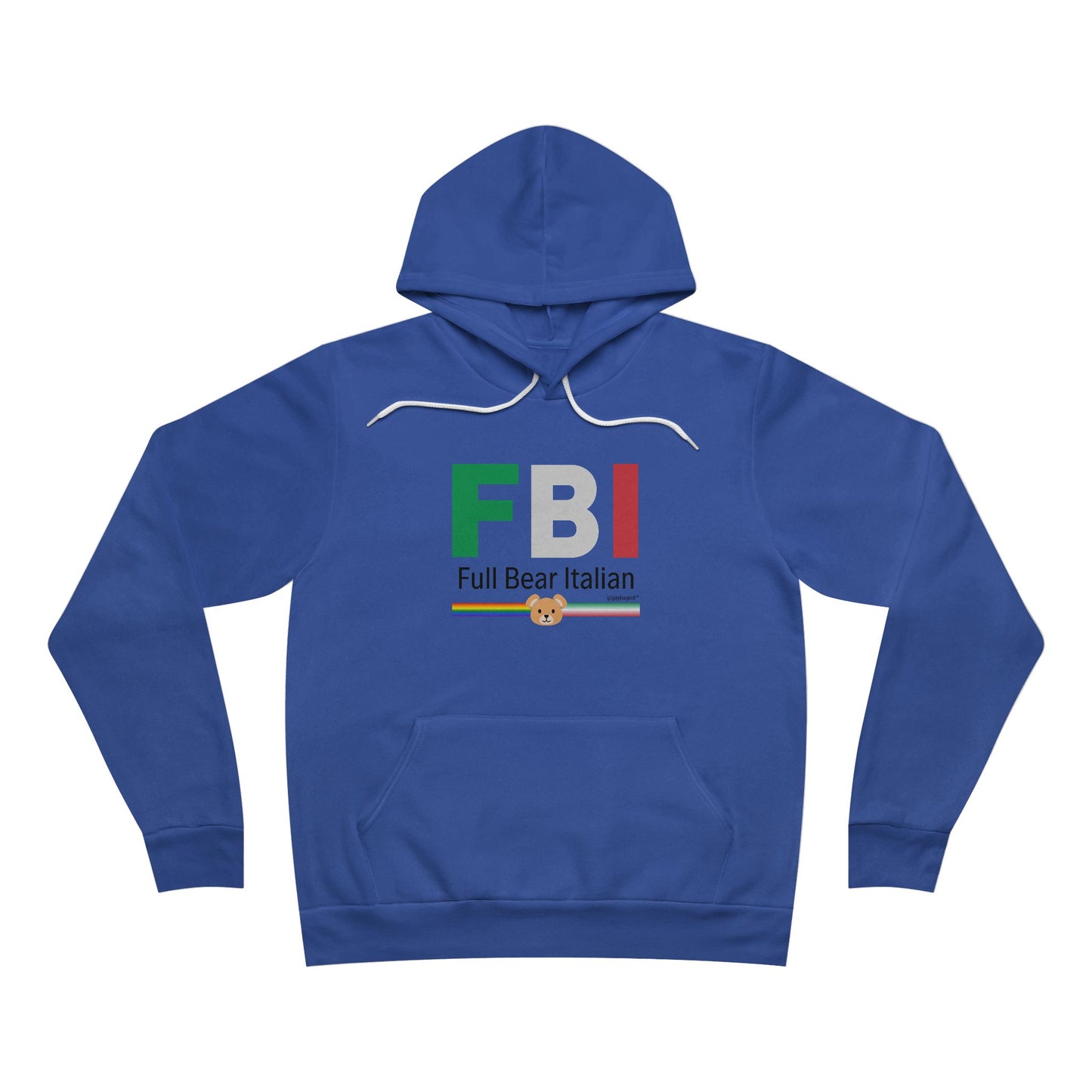 FBI - Full Bear Italian - Unisex Sponge Pullover Hoodie