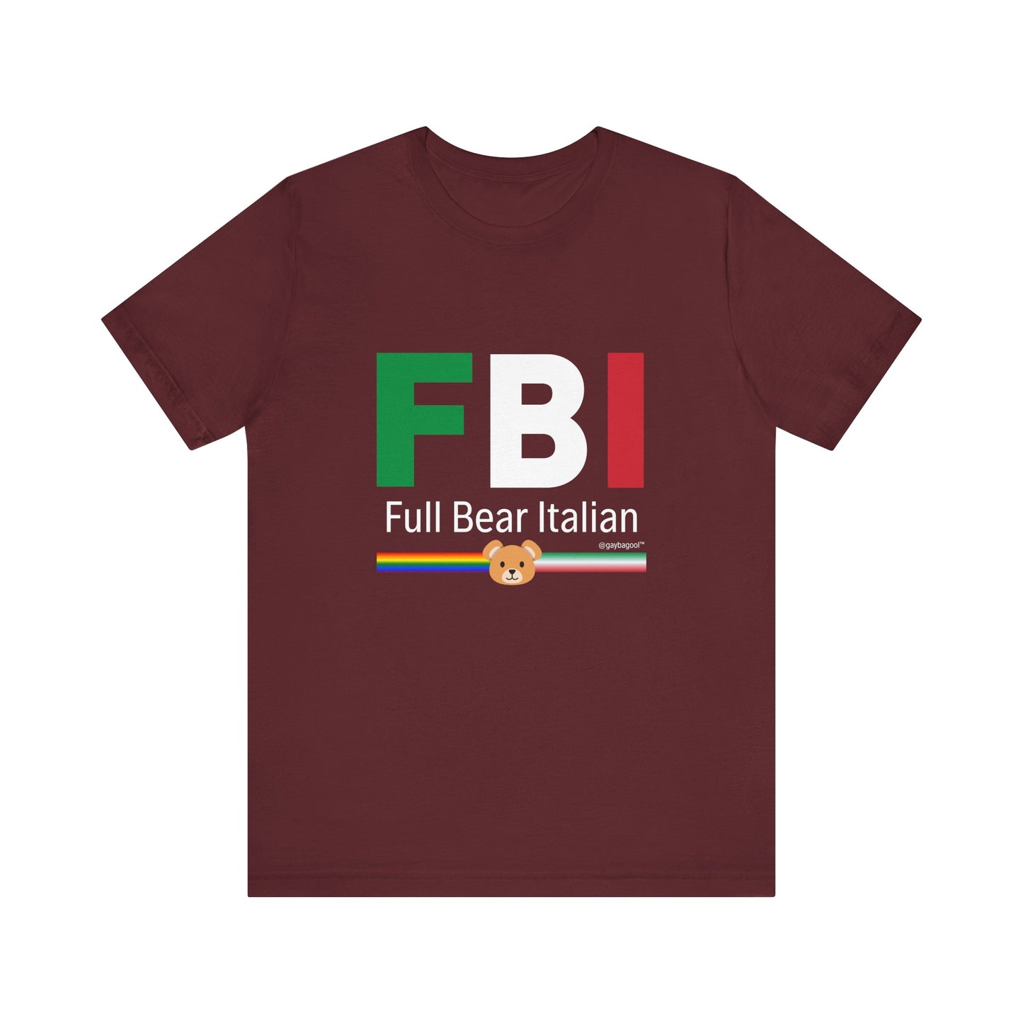 FBI - Full Bear Italian - Tee