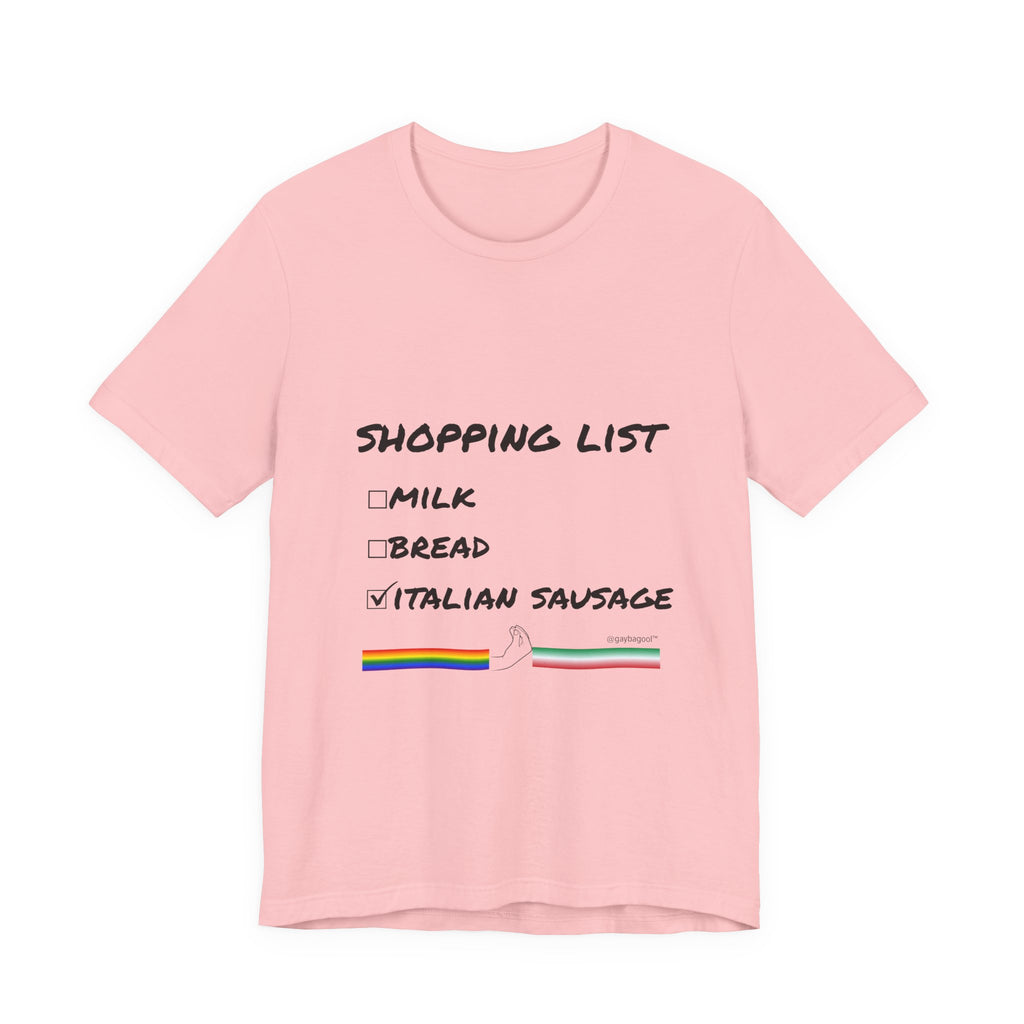 Shopping List - Italian Sausage - Tee
