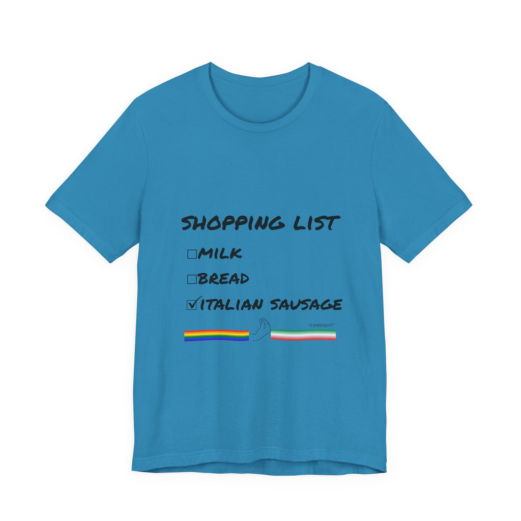 Shopping List - Italian Sausage - Tee