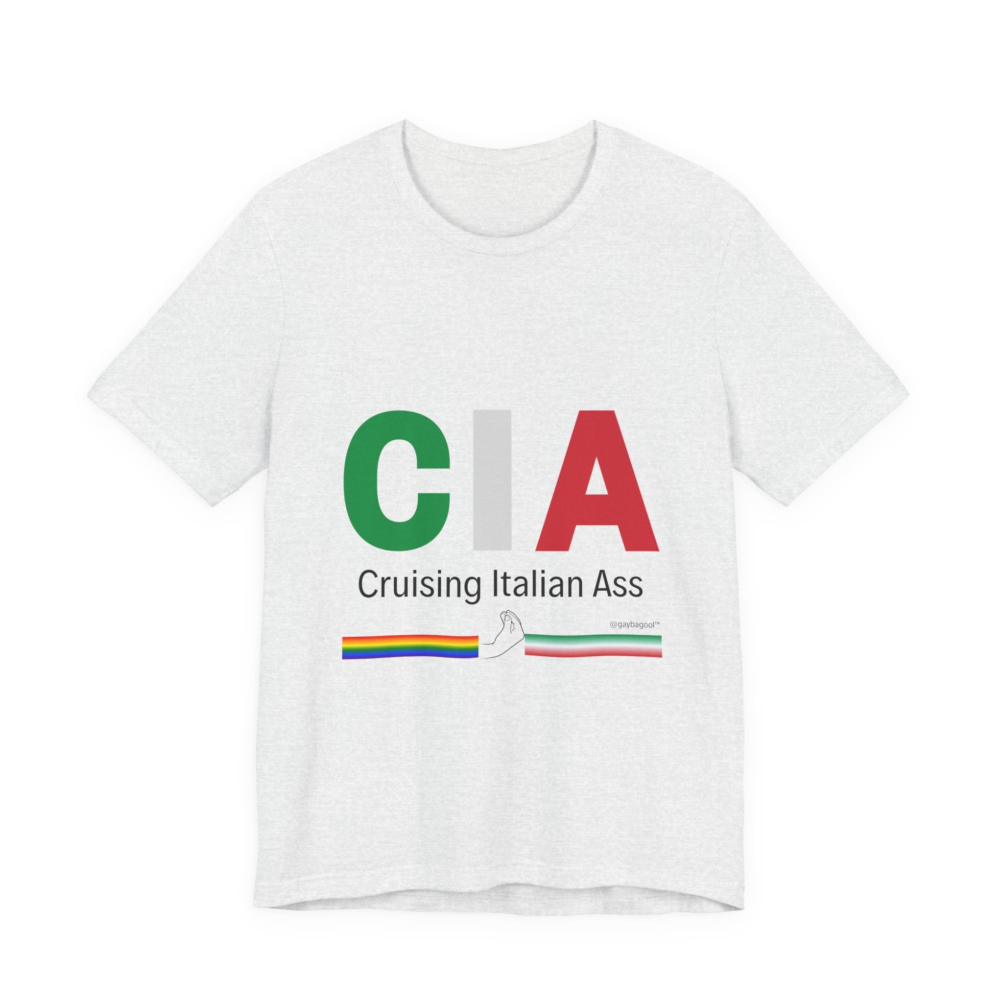 CIA - Cruising Italian Ass - Tee