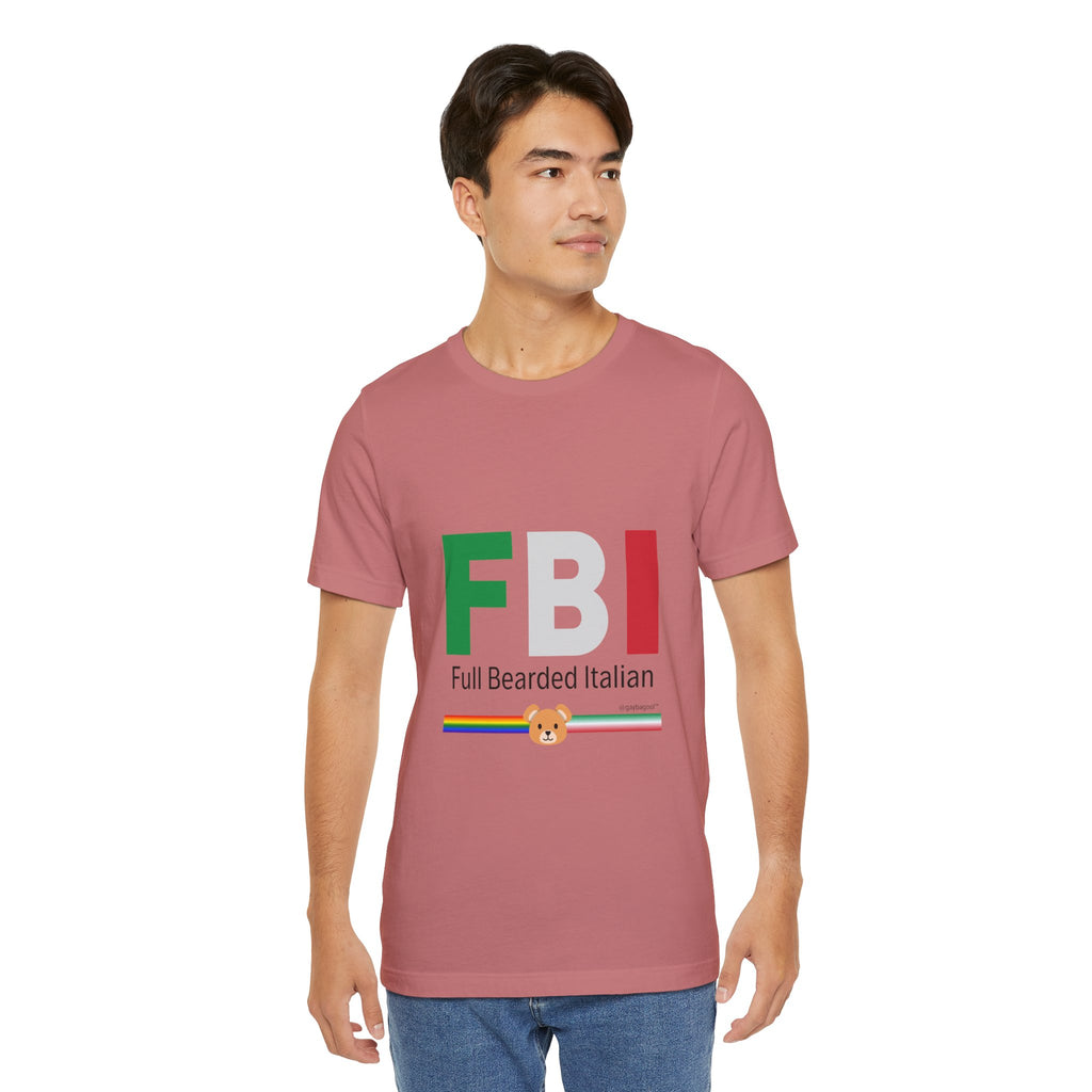 FBI - Full Bearded Italian - Tee